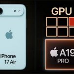 El iPhone 17 Air usaría un SoC Apple A19 Pro capado para evitar problemas de temperatura y batería