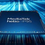 MediaTek anuncia el nuevo Helio P95
