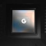 Tensor G3: se filtran todos los detalles del procesador de los futuros Google Pixel 8