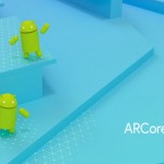 Google ARCore ofrece realidad aumentada a móviles Android sin hardware especial