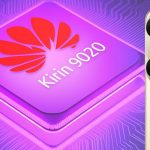El procesador Kirin 9020 el cerebro del HUAWEI Pura 80 Ultra y 80 Pro, una mirada a su tecnología