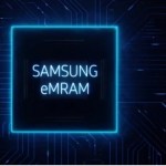 Samsung tiene el primer producto basado en la eMRAM