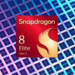 Qualcomm acelera el desarrollo del Snapdragon 8 Elite 2 con mejoras clave