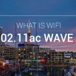 Llega Wi-Fi ac Wave 2, mayor velocidad y capacidad en redes inalámbricas