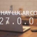 El hogar es donde 127.0.0.1 está
